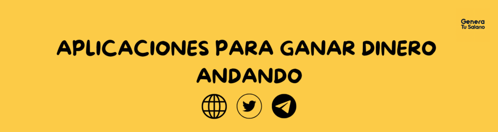 aplicaciones para ganar dinero andando